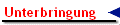 Unterbringung
